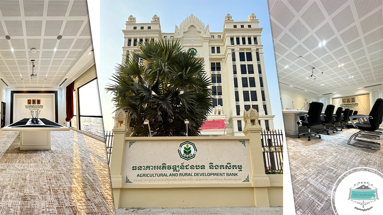 គំរោង​ ធនាគារអភិវឌ្ឍន៍ជនបទ និងកសិកម្ម ⚜️   រៀបចំការិយាល័យ អោយមានសោភ័ណ្ឌភាព ទំនើបទាន់សម័យ ជាមួយកំរាលព្រំគុណភាពខ្ពស់ ពី Our Stuff Carpet ✅❤